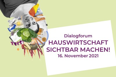 Hauswirtschaft sichtbar machen Dialogforum