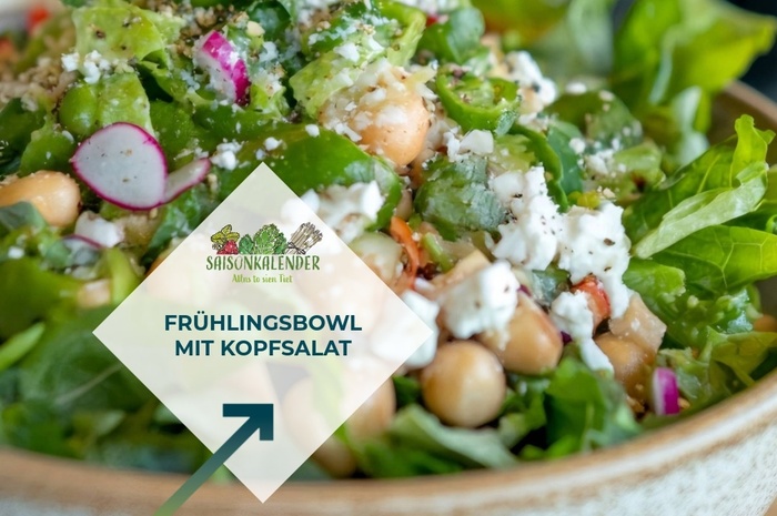 Rezept des Monats Mai - Frühlingsbowl mit Kopfsalat