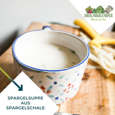 Rezept des Monats Mai - Spargelsuppe